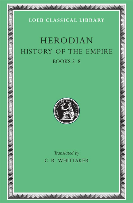 History of the Empire, Volume II: Books 5–8