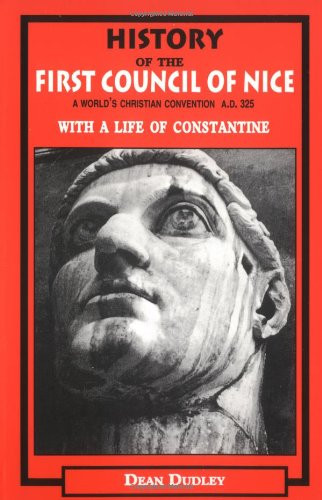 History of the First Council of Nice