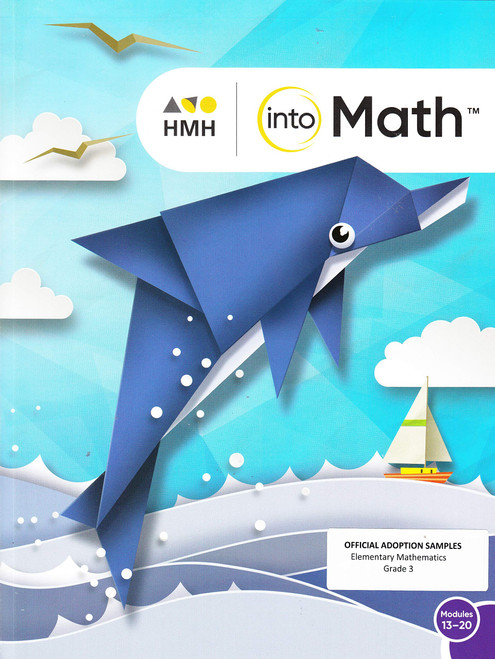 HMH: into Math Student workbook Grade 3, Modules 13-20