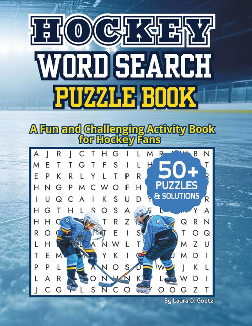 Hockey Word Search Puzzle Book: A Fun and Challenging Activity Book for Hockey Fans – Great for Kids