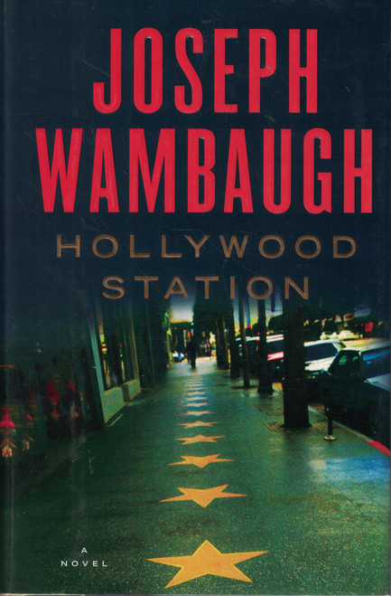 Hollywood Station: A Novel