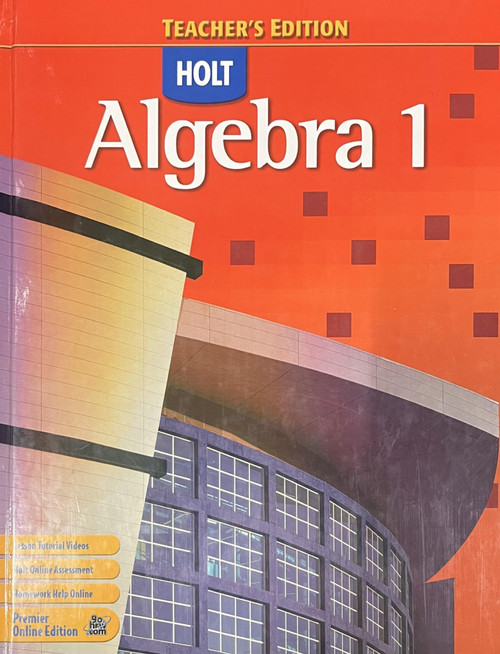 Holt Algebra 1, Teacher's Edition