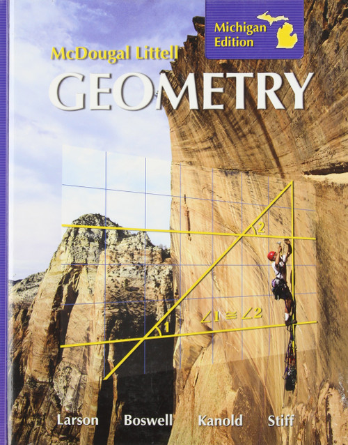 Holt McDougal Larson Geometry: Student Edition Geometry 2008