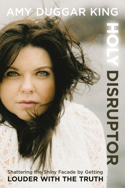 Holy Disruptor: Shattering the Shiny Facade by Getting Louder with the