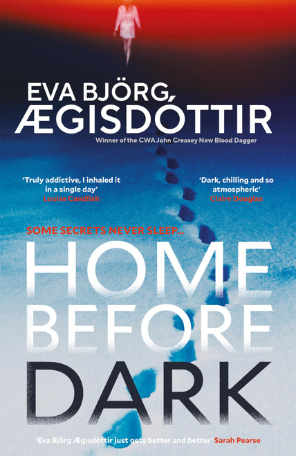 Home Before Dark: The dark, twisty, utterly chilling new psychological