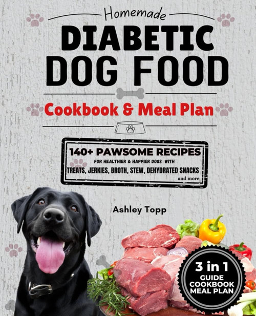 Homemade Diabetic Dog Food Cookbook & Meal Plan