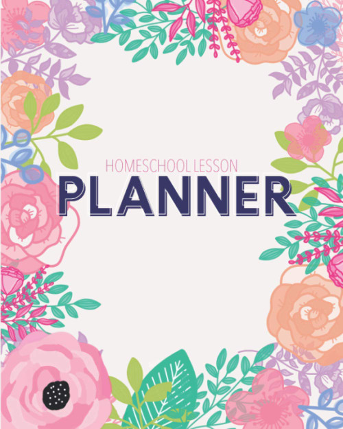 Homeschool Lesson Planner: Undated Organizer for Distance Learning Home