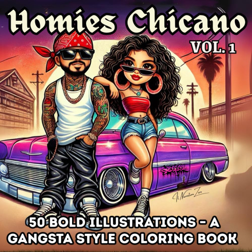 Homies Chicano: Gangsta Chibi Style, Lowriders, Tattoos & Urban Culture – Bold Line Coloring