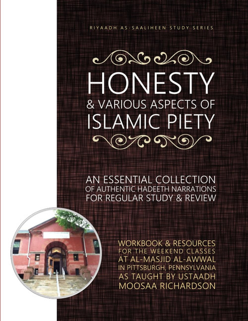 Honesty & Various Aspects of Islamic Piety (Workbook)