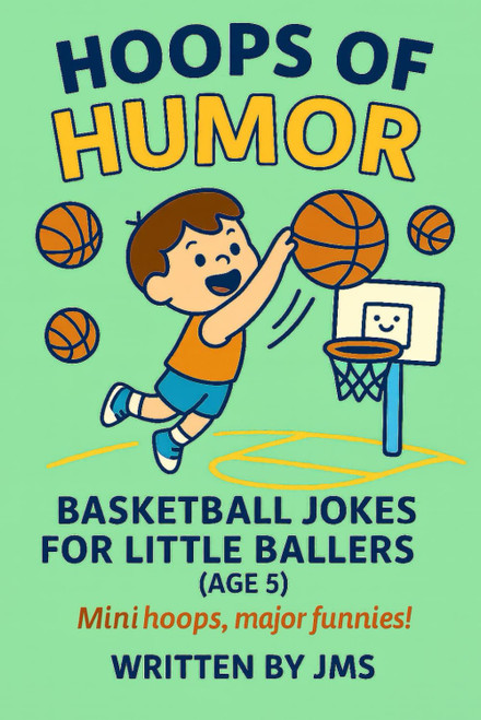 Hoops of Humor: Basketball Jokes for Little Ballers