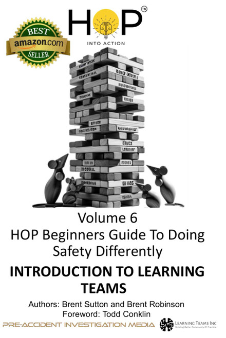 HOP Beginners Guide To Doing Safety Differently - Volume 6 - Introduction