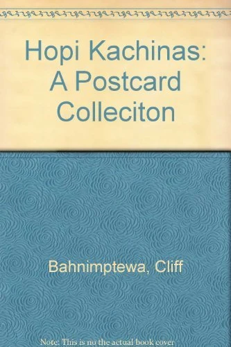 Hopi Kachinas: A Postcard Collection