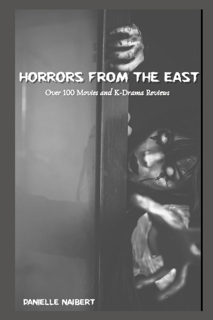 Horrors from the East