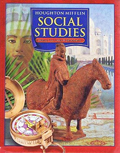 Houghton-Mifflin Social Studies: World Cultures And Geography