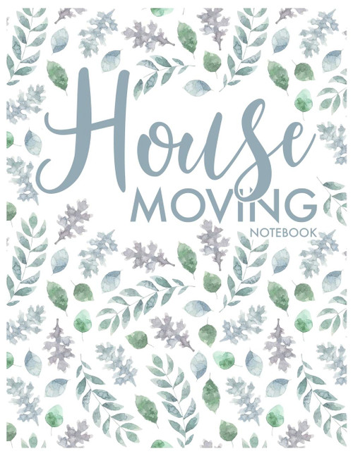 House Moving Notebook: Guided Home Buying Checklists