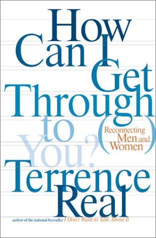 How Can I Get Through to You?: Closing the Intimacy Gap Between Men and