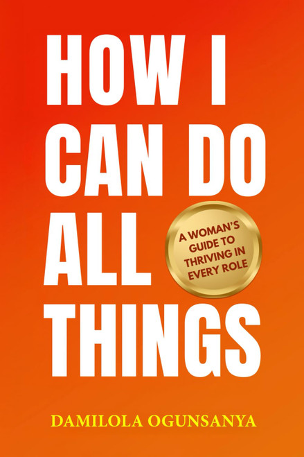 How I Can Do All Things