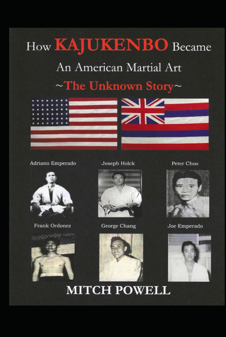 How Kajukenbo Became An American Martial Art: The Unknown Story
