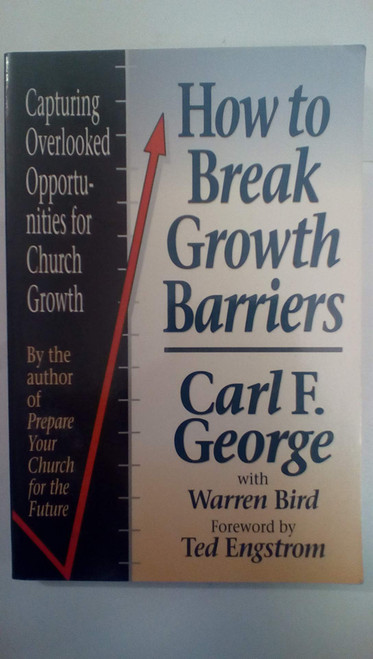 How to Break Growth Barriers: Capturing Overlooked Opportunities for