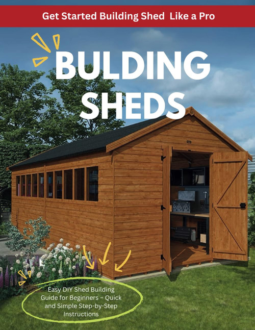 How to Build the Perfect Shed: DIY Plans and Pro Tips for Tool