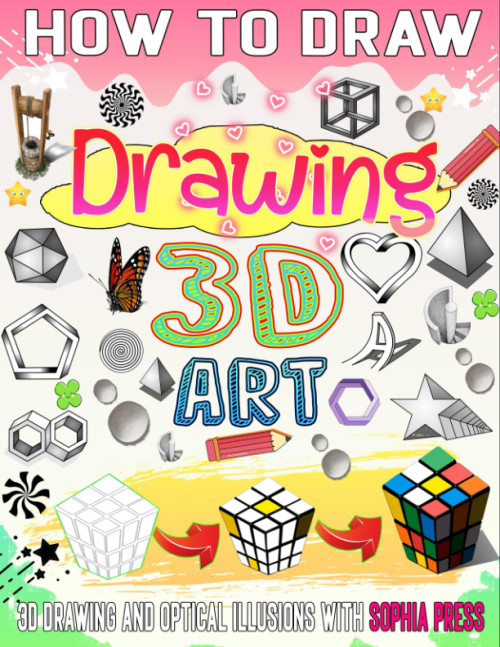 How to draw 3D: Master the Art of 3D Drawing - A Step-by-Step Guide to