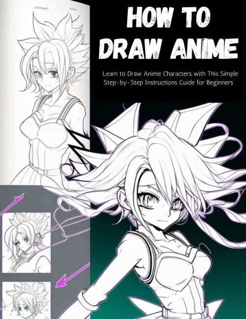 How To Draw Anime: Learn to Draw Anime Characters with This Simple
