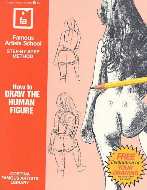 How to Draw the Human Figure (Famous Artists School