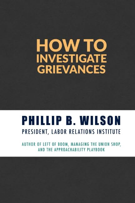 How to Investigate Grievances