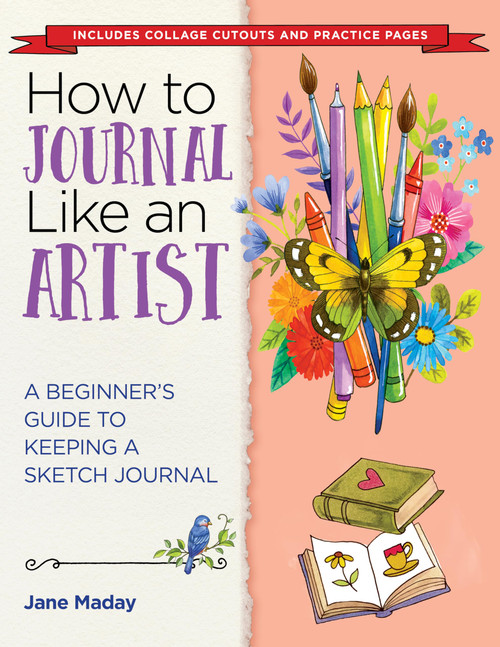 How to Journal Like an Artist: A Beginner's Guide to Keeping a Sketch Journal – The Easy Way