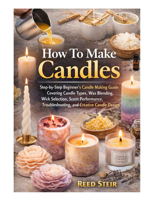 How To Make Candles: A Step-by-Step Beginner's Candle Making Guide