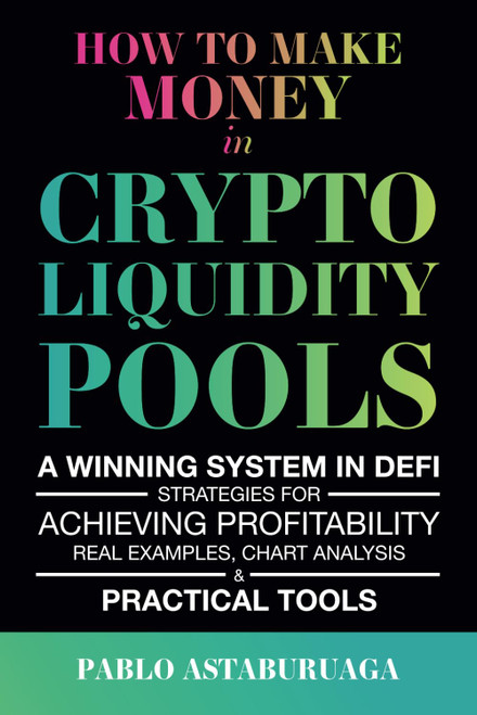 How to make money in crypto liquidity pools