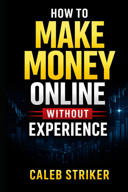 How To Make Money Online Without Experience