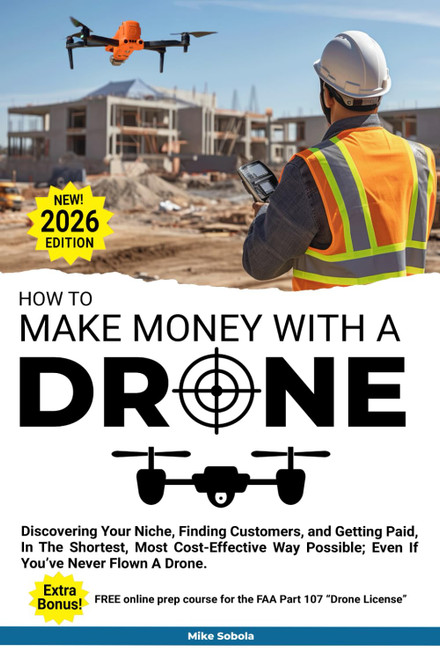How to Make Money With A Drone: Discovering Your Niche