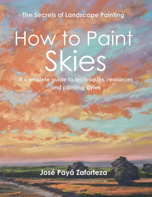 How to Paint Skies: A complete guide to techniques