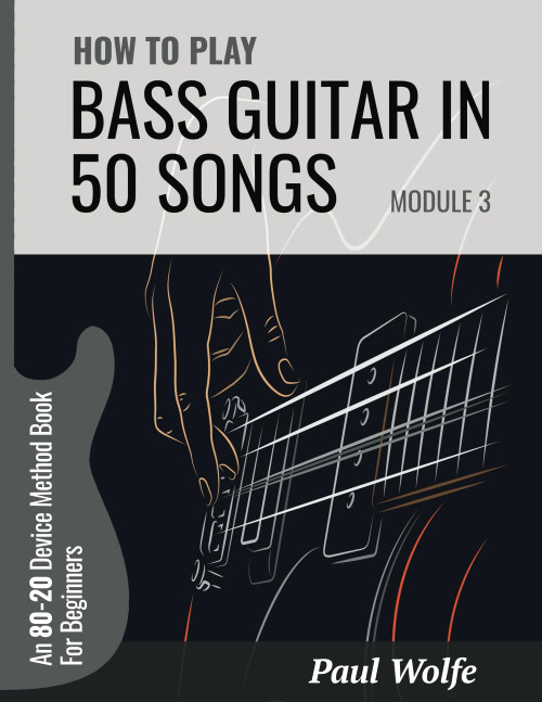 How To Play Bass Guitar In 50 Songs Module 3