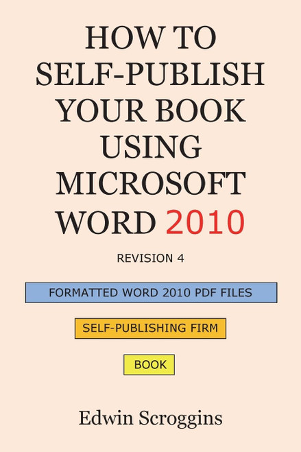 How to Self-publish Your Book Using Microsoft Word 2010