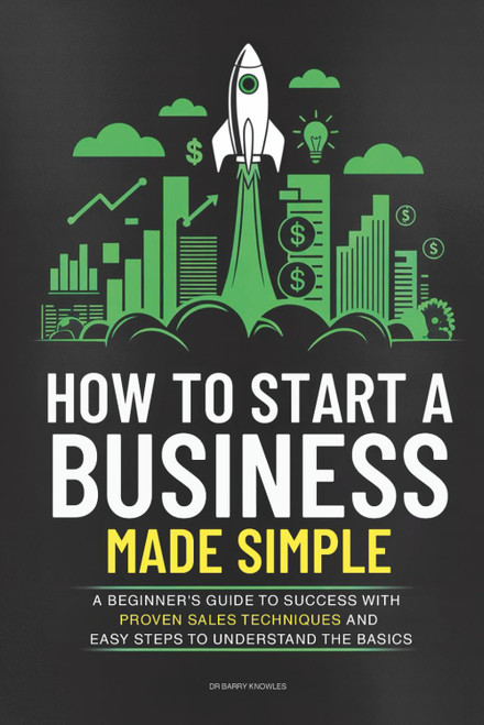 How to Start a Business Made Simple