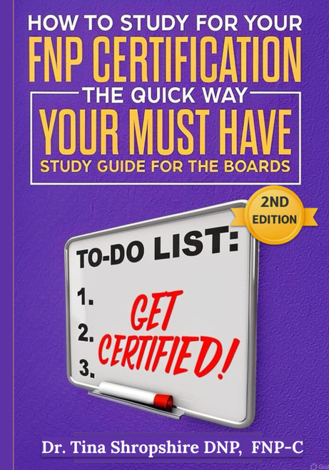 How to Study for Your FNP Certification The Quick Way!