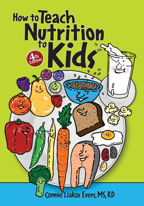 How to Teach Nutrition to Kids