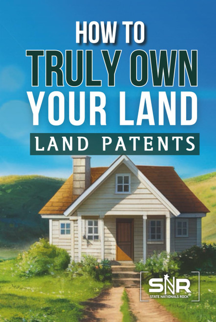 How to Truly Own Your Land: Land Patents Made Simple