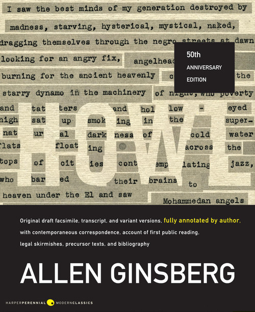 Howl: Original Draft Facsimile, Fully Annotated by Author, with