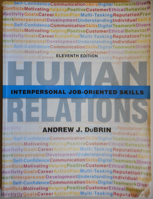 Human Relations: Interpersonal Job-Oriented Skills