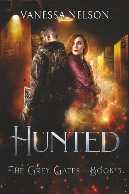 Hunted: The Grey Gates - Book 3