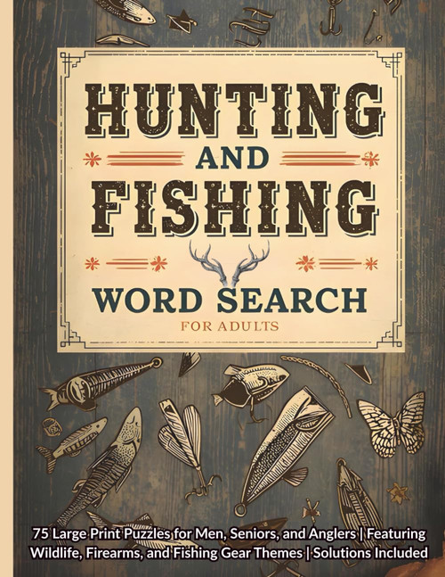 Hunting and Fishing Word Search for Adults