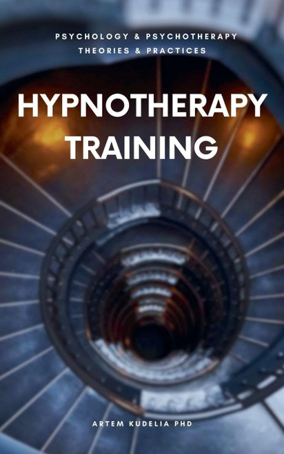 Hypnotherapy Training (Theories and Practices of Psychology and