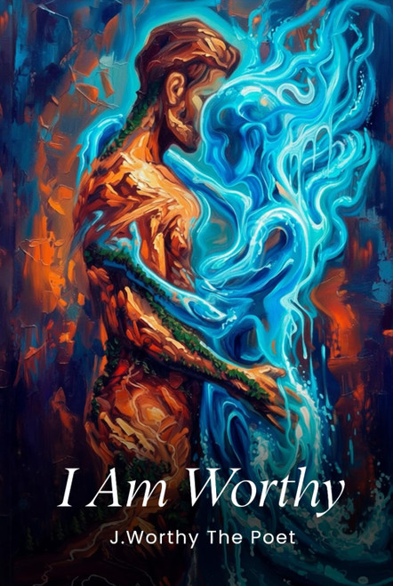 I am Worthy
