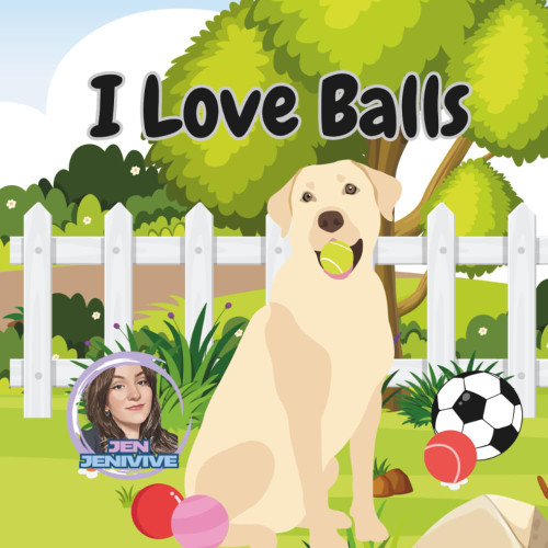 I Love Balls!