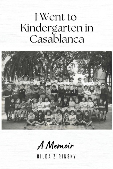 I Went to Kindergarten in Casablanca