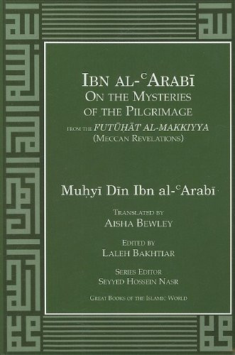 Ibn al-Arabi On the Mysteries of the Pilgrimage