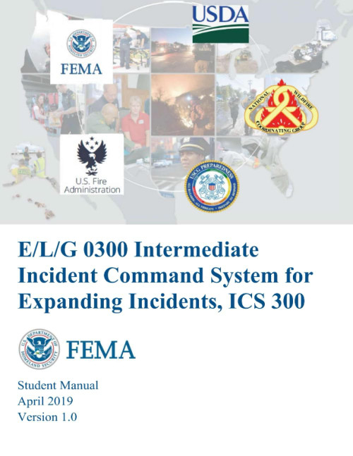 ICS 300: Intermediate Incident Command System for Expanding Incidents: